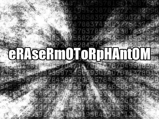 http://i1155.photobucket.com/albums/p541/coDDRy/DDR%20Graphics/eRAseRmOToRpHAntOM-bg.png