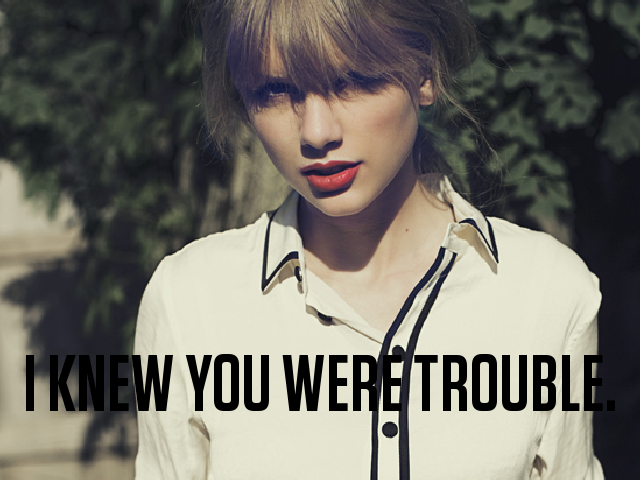 http://i1155.photobucket.com/albums/p541/coDDRy/IKnewYouWereTrouble-bg.png