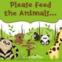 Please Feed the Animals...