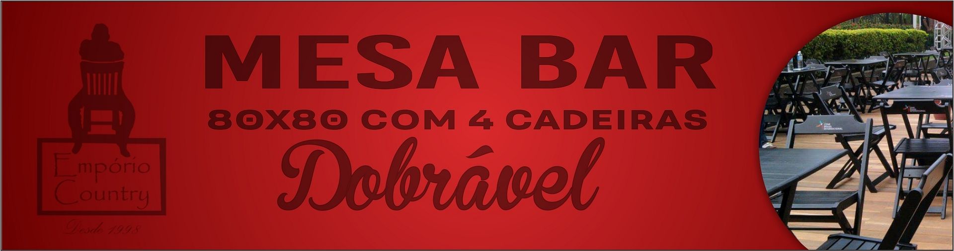 Empório Country Móveis para Bar e Restaurantes mesa-bar-dobravel_mesa-80x80-com-4-cadeiras-mesa-doabravel-80x80-cadeira-dobrável-005